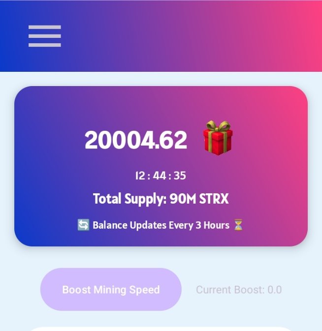A mobile mining app displays a balance of **20,004.62 STRX** with a timer at 12:44:35, noting a Total Supply of 90M STRX and that balances update every 3 hours, alongside a "Boost Mining Speed" button and Current Boost of 0.0. The image visually celebrates the user's milestone of surpassing 20K $STRX, as mentioned in their post.