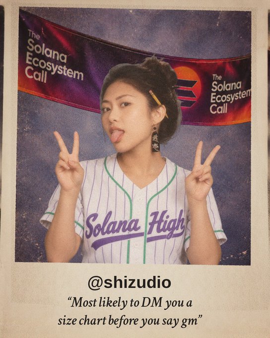 A Polaroid-style photo features a young woman in a "Solana High" jersey at "The Solana Ecosystem Call," with a caption identifying her as @shizudio and describing her as "Most likely to DM you a size chart before you say gm."