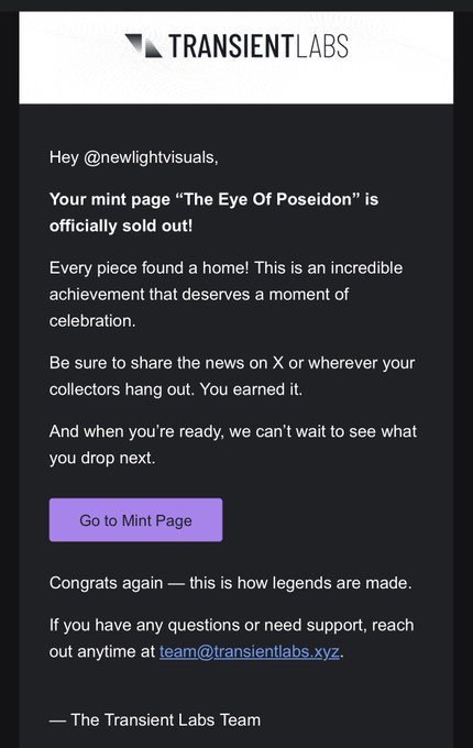 An email from Transient Labs congratulating @newlightvisuals on the official sell-out of their mint page "The Eye Of Poseidon," with a purple 'Go to Mint Page' button and contact email team@transientlabs.xyz.