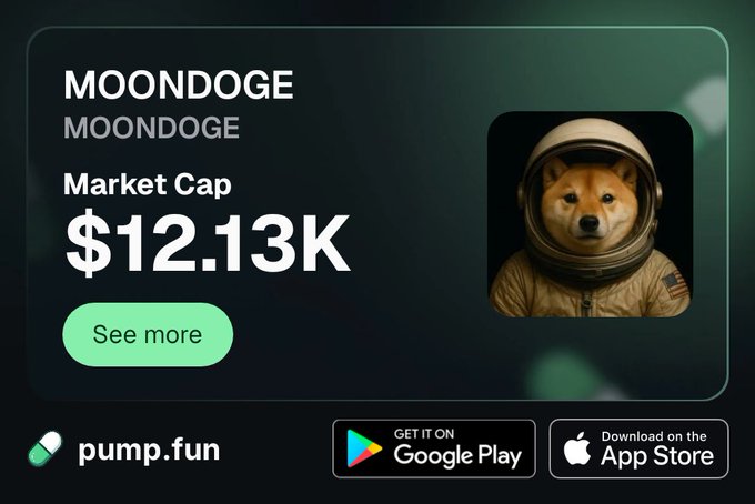 A promotional banner for "MOONDOGE" cryptocurrency on pump.fun displays a market cap of $12.13K alongside an image of a Shiba Inu dog wearing an astronaut helmet, tying into the post's excitement about the first crypto-funded lunar mission.