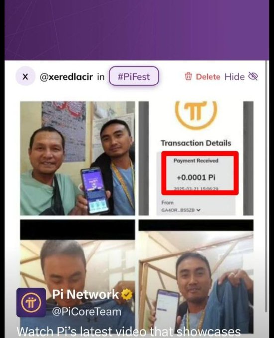 A social media post from @xeredadir in #PiFest shows two men posing with a phone, alongside a Pi Network transaction receipt showing a payment of +0.0001 Pi received.