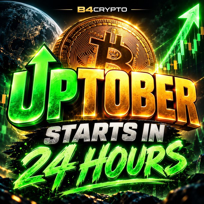 A crypto promotional graphic by 'B4CRYPTO' featuring a Bitcoin coin and bold text announcing 'UPTOBER STARTS IN 24 HOURS' with green upward arrows and charts.