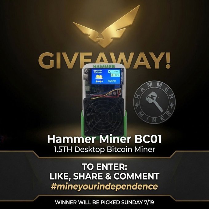 A promotional giveaway graphic for a Hammer Miner BC01 1.5TH Desktop Bitcoin Miner, asking participants to like, share, and comment with #mineyourindependence, with a winner to be picked on Sunday 7/19.