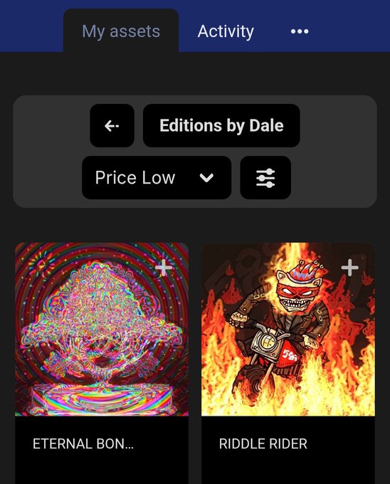 A mobile app interface showing 'Editions by Dale' under 'My assets', sorted by 'Price Low', featuring two NFT listings: 'ETERNAL BON...' showing a colorful mushroom design and 'RIDDLE RIDER' depicting a character on a flaming motorcycle.