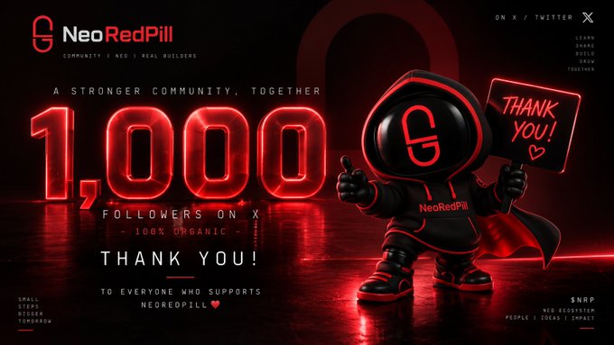 A promotional graphic for 'NeoRedPill' celebrating 1,000 followers on X, featuring a black and red hooded mascot holding a 'THANK YOU!' sign alongside text reading 'A STRONGER COMMUNITY, TOGETHER', '1,000 FOLLOWERS ON X - 100% ORGANIC -', and 'THANK YOU! TO EVERYONE WHO SUPPORTS NEOREDPILL'.
