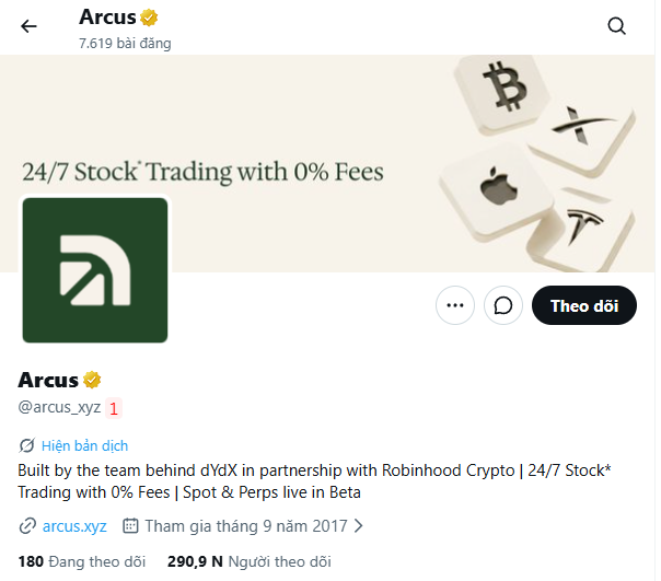 A Twitter/X profile page for Arcus (@arcus_xyz) advertising '24/7 Stock* Trading with 0% Fees', built by the team behind dYdX in partnership with Robinhood Crypto.