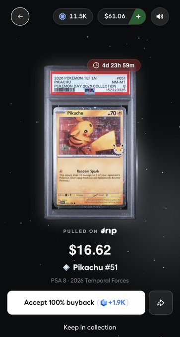 A screen from Drip shows a freshly pulled PSA 8 Pikachu #51 from the 2026 Pokémon Temporal Forces set, graded by PSA with cert #1523233252, available to accept for $16.62 buyback (+1.9K) or keep in the collection. The image directly showcases the card reveal the user is promoting in their post.