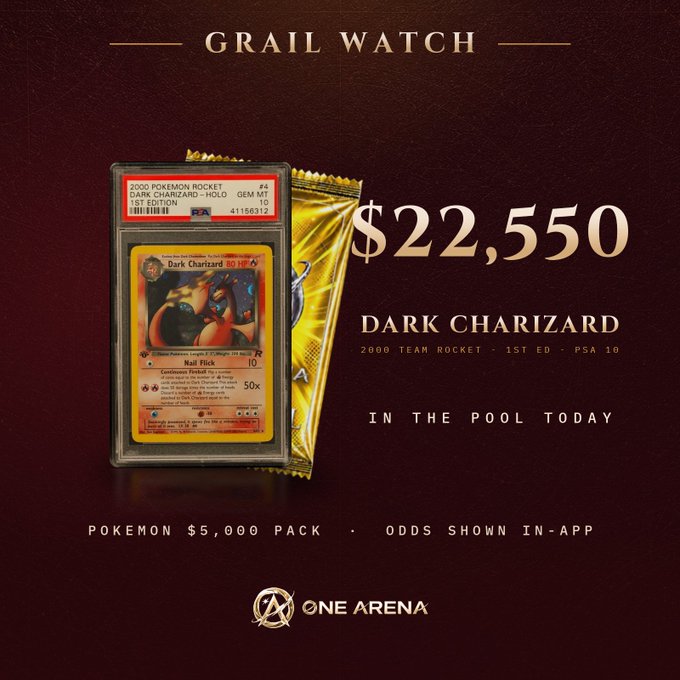 A 'GRAIL WATCH' promotional image for a PSA 10 1st Edition 'Dark Charizard' Pokémon card from the 2000 Team Rocket set, valued at $22,550, featured in the One Arena Pokémon $5,000 pack.