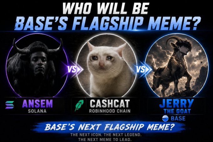 A graphic asking 'WHO WILL BE BASE'S FLAGSHIP MEME?' featuring a versus matchup between Ansem (Solana), Cashcat (Robinhood Chain), and Jerry The Goat (Base).