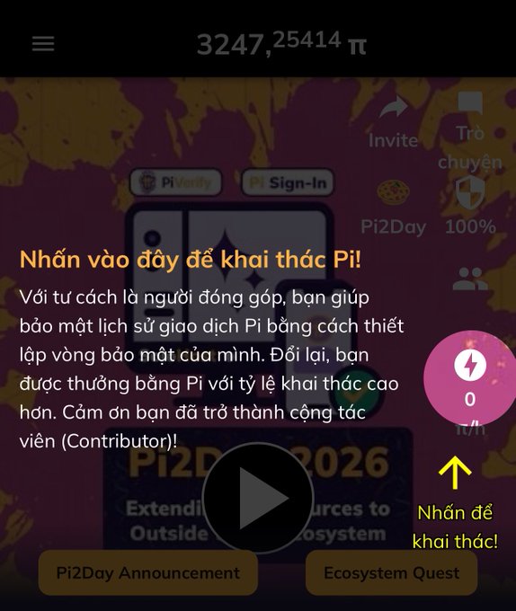 A Pi Network mining app screenshot in Vietnamese showing 3,247.25414 π balance, with instructions to tap to mine Pi and become a Contributor to help secure the Pi blockchain.