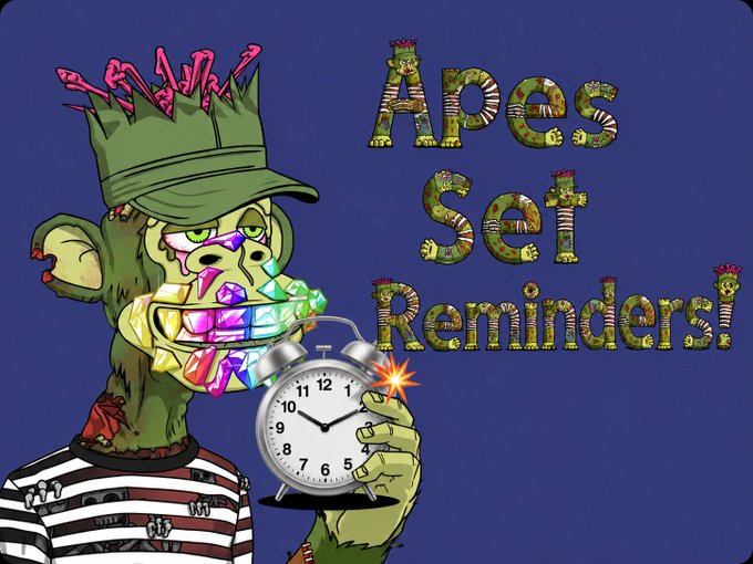 Colorful digital artwork featuring a green zombie-like character wearing a crown with 'Apes Set Reminders!' written in stylized patterned text, holding a sparkly alarm clock.