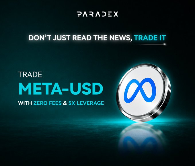 A sleek promotional graphic for Paradex featuring the tagline "DON'T JUST READ THE NEWS, TRADE IT" and an offer to trade META-USD with zero fees and 5x leverage, displayed alongside a metallic Meta logo coin on a dark teal background. The image visually reinforces the post's call to action by combining the branded logo, key trading benefits, and a polished 3D token design to attract traders.