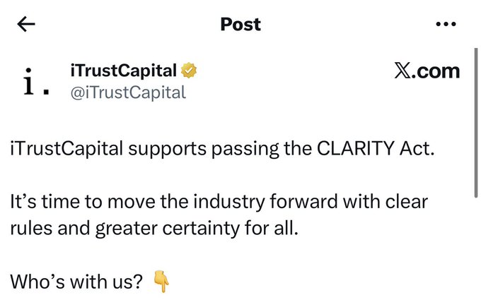 A screenshot of an X (formerly Twitter) post from iTrustCapital (@iTrustCapital) stating 'iTrustCapital supports passing the CLARITY Act,' and calling for clear rules and certainty in the industry.