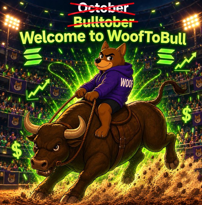 A cartoon graphic depicts a dog in a 'WOOF' hoodie riding a charging bull in a stadium, with 'October' and 'Bulltober' crossed out and replaced by 'Welcome to WoofToBull' amid green energy effects.