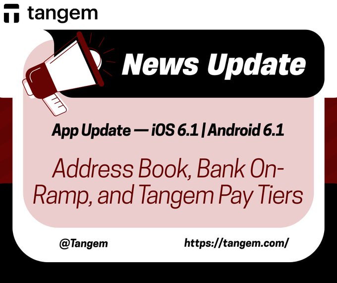 The image is a Tangem "News Update" announcement for App Update 6.1 (iOS 6.1 | Android 6.1), highlighting new features including the Address Book, Bank On-Ramp, and Tangem Pay Tiers, with the website https://tangem.com/ and @Tangem handle displayed.

The image visually reinforces the accompanying post's message about Tangem 6.1's friction-free crypto management by showcasing the key updates—Address Book, Bank On-Ramp, and Tangem Pay Tiers—that make everyday transactions and self-custody fund transfers smoother and faster.