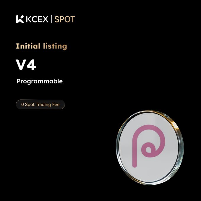 A cryptocurrency listing announcement on KCEX Spot for "V4 Programmable" with "0 Spot Trading Fee," featuring a pink logo on a white coin.