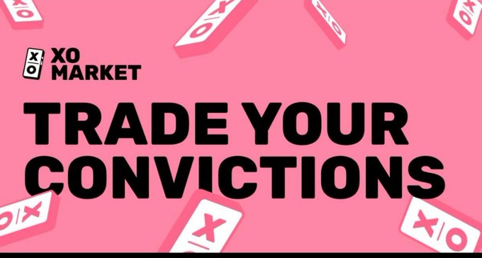 A pink promotional graphic for 'XO MARKET' with the slogan 'TRADE YOUR CONVICTIONS' featuring scattered X/O branded icons.