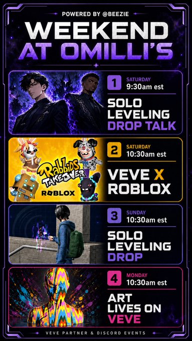 A 'WEEKEND AT OMILLI'S' event schedule powered by @BEEZIE listing Solo Leveling Drop Talk (Sat 9:30am), VeVe x Roblox Rabbids takeover (Sat 10:30am), Solo Leveling Drop (Sun 10:30am), and Art Lives on VeVe (Monday 10:30am).