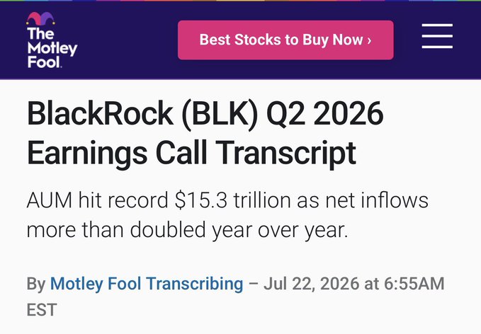 The image shows a Motley Fool article header titled "BlackRock (BLK) Q2 2026 Earnings Call Transcript," noting record AUM of $15.3 trillion with net inflows more than doubling year over year. The image relates to the accompanying post by highlighting BlackRock's Q2 2026 earnings context, which serves as the backdrop for discussion of the company's plan to expand its BUIDL fund through partners like Ripple Treasury.