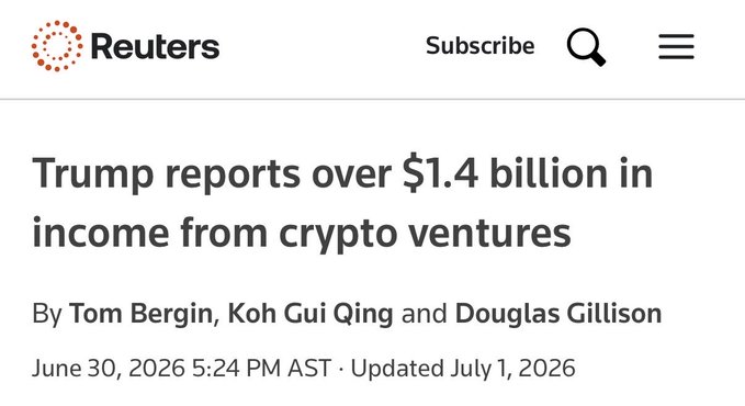 A Reuters headline dated June 30, 2026, reports that Trump disclosed over $1.4 billion in income from crypto ventures. The article supports the post's claim by highlighting Trump's massive financial gains, contrasting them with Pelosi's $130 million in stock market returns over 40 years.