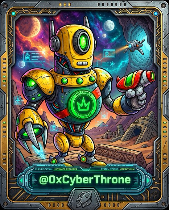 A vibrant digital illustration depicts a yellow robotic explorer holding a ray gun in a space-themed cave, framed like a trading card with the text '@0xCyberThrone' and 'NO LIMITS'.