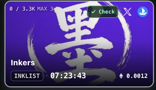 A digital NFT card for "Inkers" (InkersNFT) displays a bold black ink-brushed Japanese-style kanji character on a purple background, with stats showing "0 / 3.3K MAX 3," "INKLIST," a timestamp of "07:23:43," and a value of 0.0012 ETH, illustrating the prize being offered as a GTD (guaranteed) spot giveaway. A "Check" badge and X icon appear at the top, suggesting the card is part of a verification or minting process related to the surprise drop.