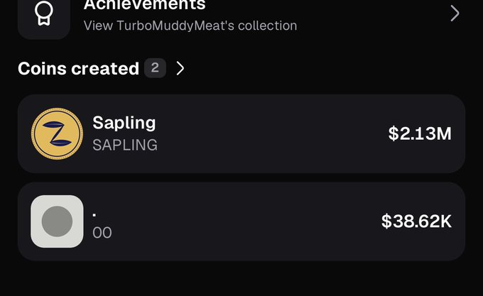 A user profile screenshot showing "Coins created (2)" with two tokens listed: "Sapling" (SAPLING) valued at $2.13M and "OO" with the contract address "OO" valued at $38.62K, illustrating the author's point about launching a second token alongside Sapling on the same day.