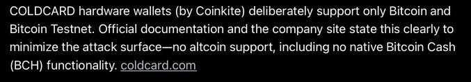 A text-based image stating that 'COLDCARD hardware wallets (by Coinkite) deliberately support only Bitcoin and Bitcoin Testnet' to minimize attack surface, citing coldcard.com.