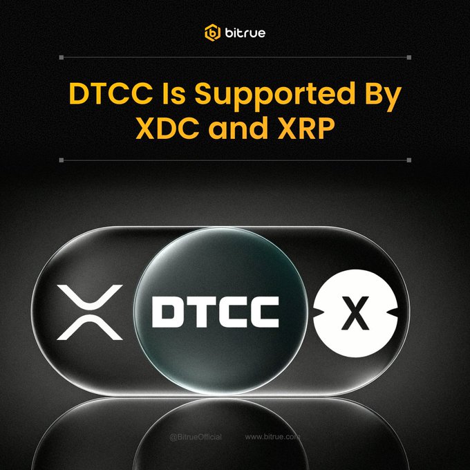 A Bitrue promotional graphic with the headline "DTCC Is Supported By XDC and XRP," featuring logos for XRP, DTCC, and XDC on a dark background. The image visually reinforces the post's claim that XDC and XRP are among the blockchains helping process DTCC's massive $4 quadrillion in annual settlements.