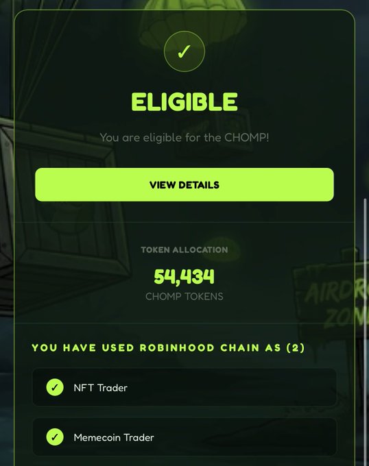 Mobile app screen showing eligibility for a token claim, with 'ELIGIBLE' in large green text, a token allocation of 54,434 CHOMP tokens, and checkmarks for 'NFT Trader' and 'Memecoin Trader' activities.