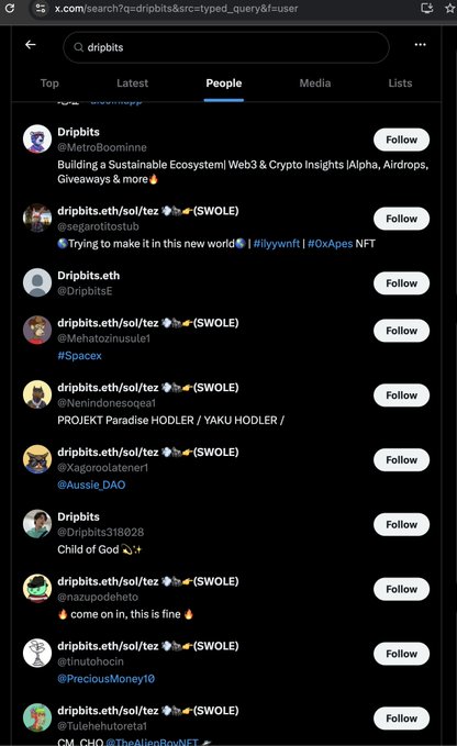 A Twitter/X search results page on the 'People' tab shows multiple accounts matching 'dripbits', with usernames like @MetroBoominee, @segaraftostub, and @DripbitsE, mostly related to Web3, crypto insights, and the $WOLE token.