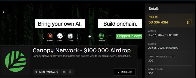A promotional banner for the 'Canopy Network - $100,000 Airdrop' with the tagline 'Bring your own AI. Build onchain.' showing details like 'ENDS IN 0D 00H 43M' and 'TOTAL AVAILABLE SPOTS 300'.