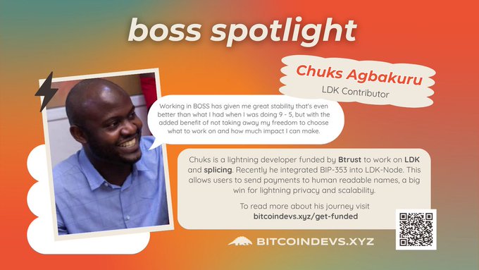 A 'boss spotlight' infographic featuring Chuks Agbakuru, an LDK Contributor, with a photo of him smiling, a quote about working in BOSS, and information about his lightning developer work funded by Btrust, with a link to bitcoindevs.xyz/get-funded.