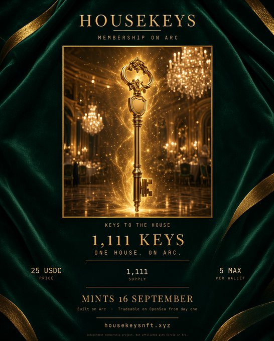 A promotional poster for 'HOUSEKEYS' membership on Arc, featuring an ornate golden key and advertising 1,111 keys at 25 USDC, minting on September 16, with website housekeysnft.xyz.