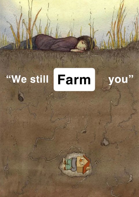 An illustrated image shows a child sleeping on a grassy surface above ground, with a cutaway cross-section of soil beneath revealing intricate root networks and a small underground farm/building with green roofs at the bottom. The overlaid text reads "We still Farm you" with "Farm" highlighted in a white box.
