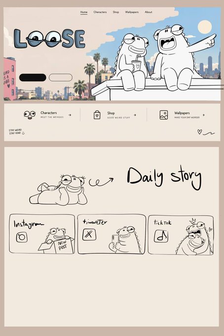 A sketched mockup of a whimsical website titled "LOOSE" featuring cartoon lizard characters, with navigation tabs for Home, Characters, Shop, Wallpapers, and About, alongside a "Daily story" section showing the character across Instagram, Twitter, and TikTok—showcasing the progress of the new website being built for the project holders.