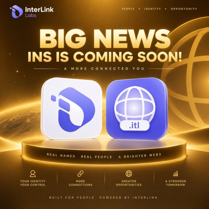 A promotional graphic for InterLink Labs announces "BIG NEWS — INS IS COMING SOON!" with the tagline "A MORE CONNECTED YOU" and features the InterLink Labs logo alongside a purple globe icon labeled ".itl," highlighting key benefits like "YOUR IDENTITY YOUR CONTROL," "MORE CONNECTIONS," "GREATER OPPORTUNITIES," and "A STRONGER TOMORROW," tying directly to the launch of the InterLink Name Service for human-readable .itl wallet addresses.
