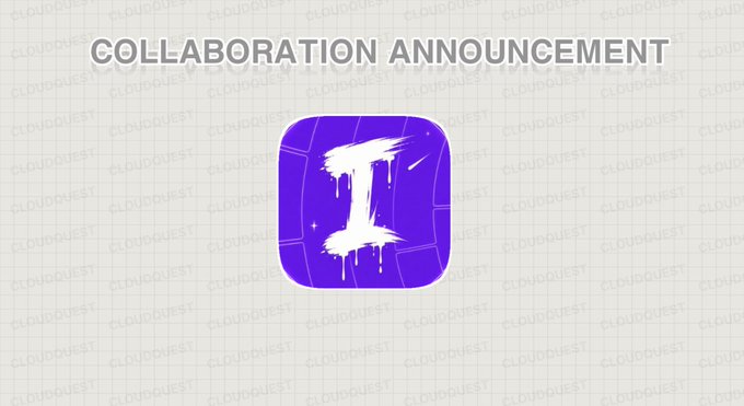 A "COLLABORATION ANNOUNCEMENT" banner displays a purple app icon featuring a stylized white "I" with paint drips and sparkles, representing the Cloud Quest × Inkredibles NFT partnership. The image visually represents the collaboration, with the "I" icon symbolizing the Inkredibles brand joining forces with Cloud Quest.
