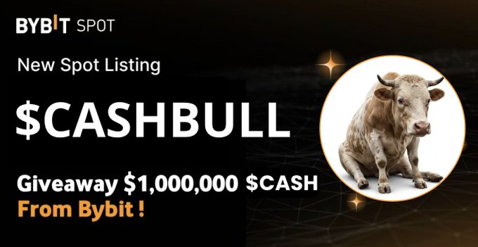 A Bybit Spot promotional graphic announcing a new $CASHBULL listing and a $1,000,000 giveaway, featuring an image of a sitting bull. The image is likely being used to lend a false appearance of legitimacy to a Solana-based $CASHBULL token presale, which is unrelated to any official Bybit listing.