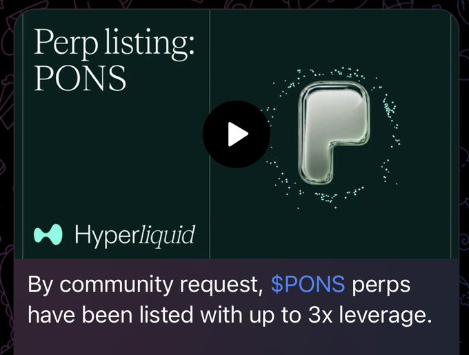 An advertisement from Hyperliquid announcing 'Perp listing: PONS' with text stating '$PONS perps have been listed with up to 3x leverage.'