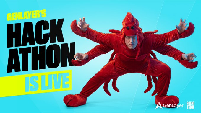 A promotional banner for GenLayer's "Hackathon is Live" features a person in a red lobster costume striking a dramatic multi-armed pose, humorously embodying the post's quip that "no costumes required" while the participant "showed up anyway," with GenLayer and Agent Tank logos in the corner and the portal link mentioned in the caption.