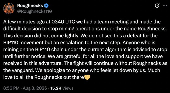 A tweet from verified account @Roughnecks110 dated August 8, 2026, announcing their decision to stop mining operations under the name Roughnecks and advising miners to cease work under the current algorithm.