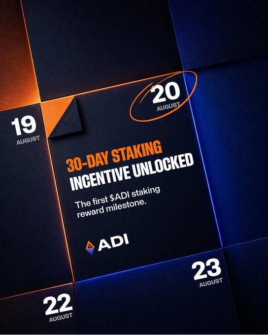 A dark-themed calendar teaser highlighting **August 20**, with bold text announcing the **"30-DAY STAKING INCENTIVE UNLOCKED"** — described as "the first $ADI staking reward milestone." The ADI logo appears at the bottom, tying the visual to the accompanying post about the opening of the 30-day lock tier's participation incentives claim period.