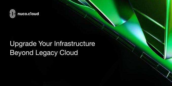 An advertisement for nuco.cloud featuring green abstract lighting with the text 'Upgrade Your Infrastructure Beyond Legacy Cloud'.