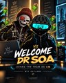 A promotional graphic with 'WELCOME DR SOA' text and 'INTRODUCING SOPHISTICATED OASIS ARCH' beneath an image of a masked character with neon accents.