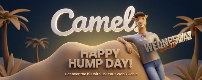A promotional graphic featuring a 3D animated camel character leaning on a sand dune, with text reading 'Camel', 'WEDNESDAY', 'HAPPY HUMP DAY!', and 'Get over the hill with us! Your Web3 Oasis.'