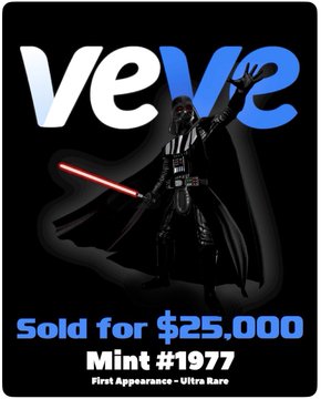 A digital collectible card from VeVe featuring Darth Vader, labeled "Sold for $25,000," "Mint #1977," and "First Appearance - Ultra Rare."