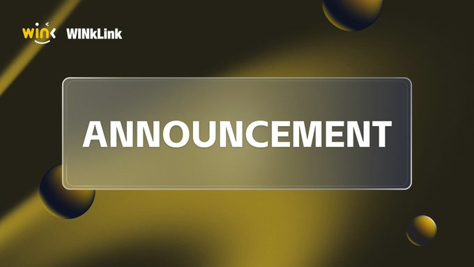 The image features a banner with the words "Announcement" written in white letters, surrounded by yellow circles. The background of the image is black, which contrasts with the yellow text and makes it stand out. The text "WINkLink" is also present on the image.