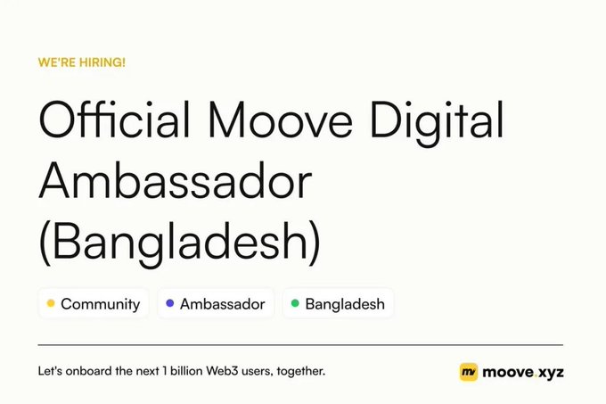 Job posting titled 'Official Moove Digital Ambassador (Bangladesh)' tagged with Community, Ambassador, and Bangladesh, with the text 'Let's onboard the next 1 billion Web3 users, together' alongside the moove xyz logo.