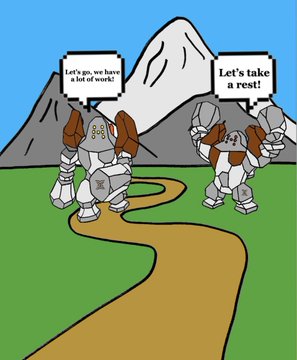 A cartoon showing two armored characters on a mountain path, one saying 'Let's go, we have a lot of work!' and the other saying 'Let's take a rest!'.
